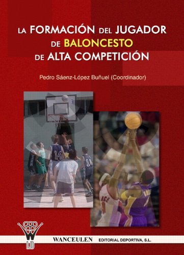Kniha La formación del jugador de baloncesto de alta competición 