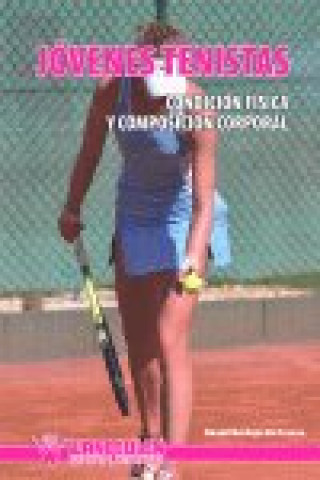 Carte Jóvenes tenistas: Condición física y composición corporal 
