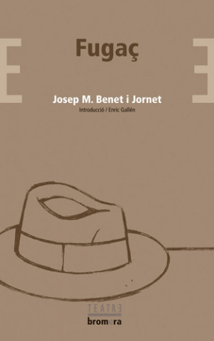 Kniha Fugaç Josep M. . . . [et al. ] Benet i Jornet