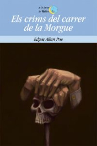 Kniha Els crims del carrer de la Morgue Edgar Allan Poe