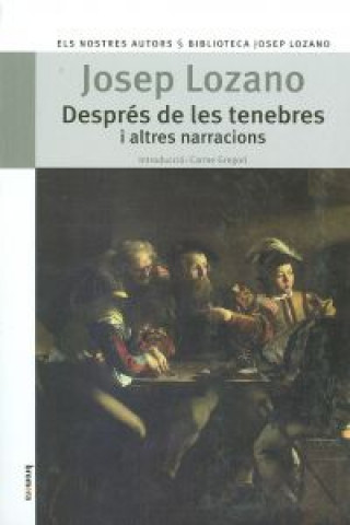 Kniha Després de les tenebres i altres narracions Josep Lozano