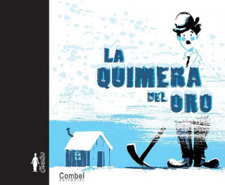 Kniha La Quimera del Oro Laurence Gillot