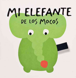 Book Mi Elefante de Los Mocos 