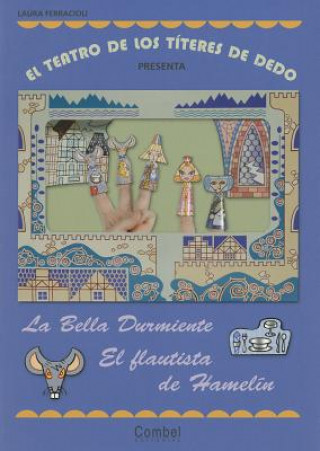 Könyv El teatro de los titeres de dedo presenta.... LAURA FERRACIOLI