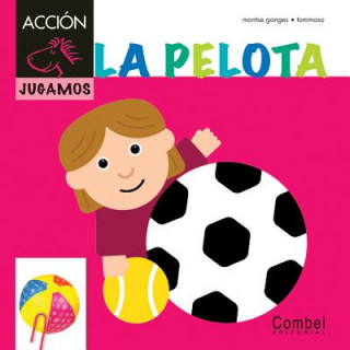 Книга La Pelota Montse Ganges