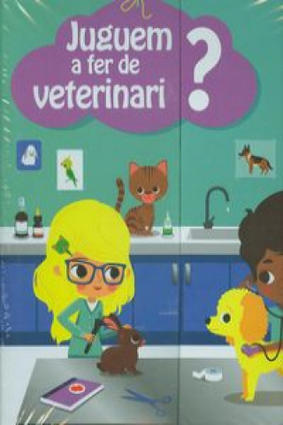 Kniha Juguem a fer de veterinari? ANNE-SOPHIE BAUMANN