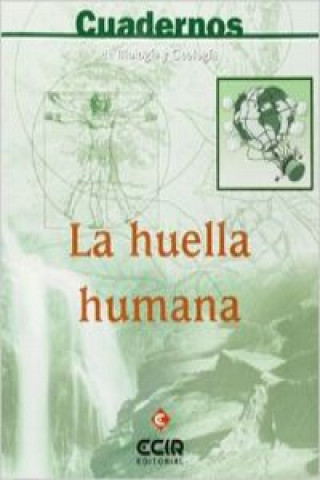 Kniha La huella humana, ESO. Cuaderno Mariano . . . [et al. ] García de Gregorio