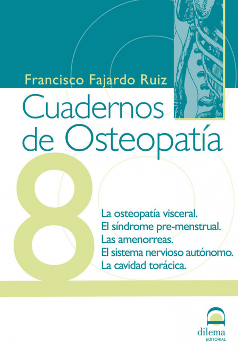 Книга Osteopatía visceral, síndrome premenstrual, amenorreas, sistema nervioso autónomo, cavidad torácica 