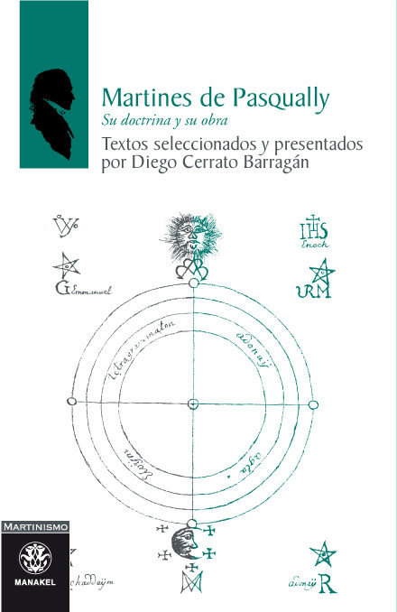 Könyv Martines de Pasqually : su doctrina y su obra 