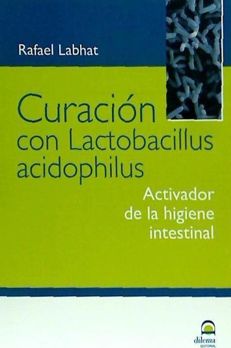 Knjiga CURACIÓN CON LACTOBACILLUS ACIDOPHILUS 