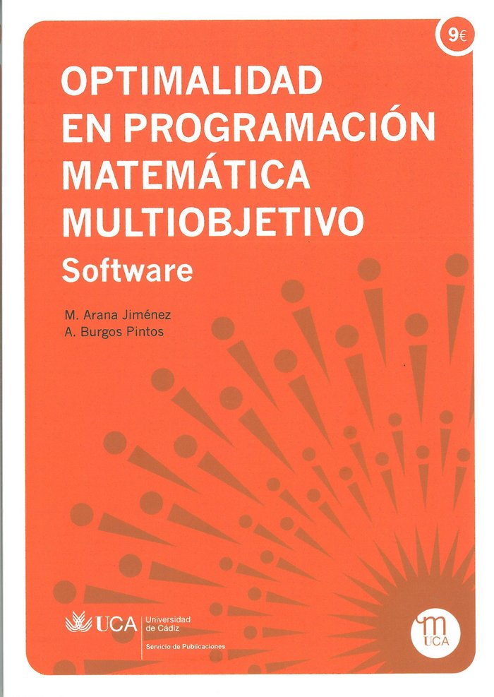 Knjiga Optimalidad en programación matemática multiobjetivo : software Manuel Arana Jiménez