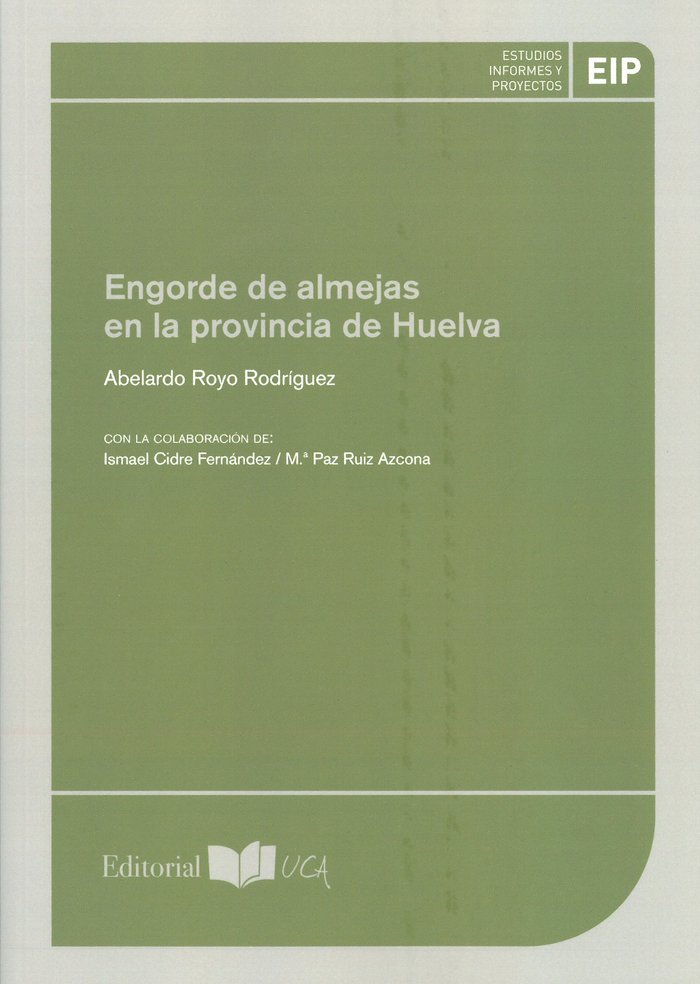 Knjiga Engorde de almejas en la provincia de Huelva Abelardo Royo Rodríguez