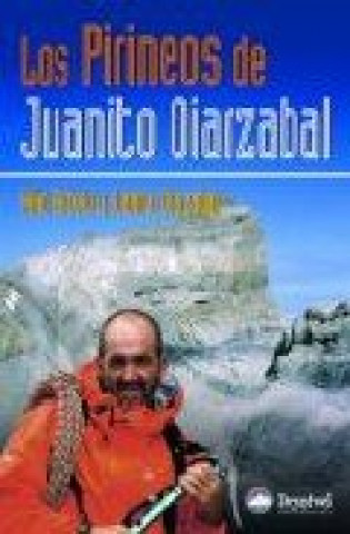 Kniha LOS PIRINEOS DE JUANITO OIARZABAL 