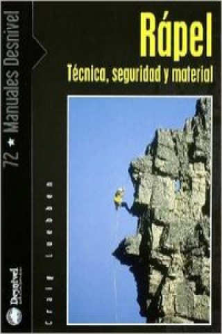Kniha Rápel. Técnica, material y seguridad CRAIG WEBBEN