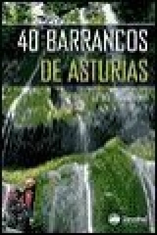 Knjiga 40 barrancos de Asturias Pablo Solares Villar