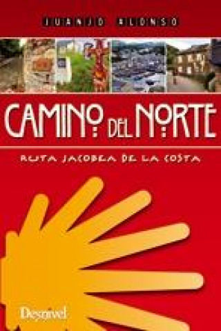 Kniha Camino del Norte Juanjo Alonso