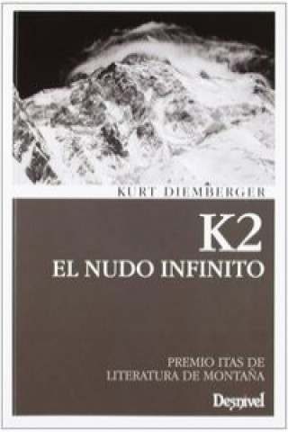 Knjiga K2 El nudo infinito Kurt Diemberger