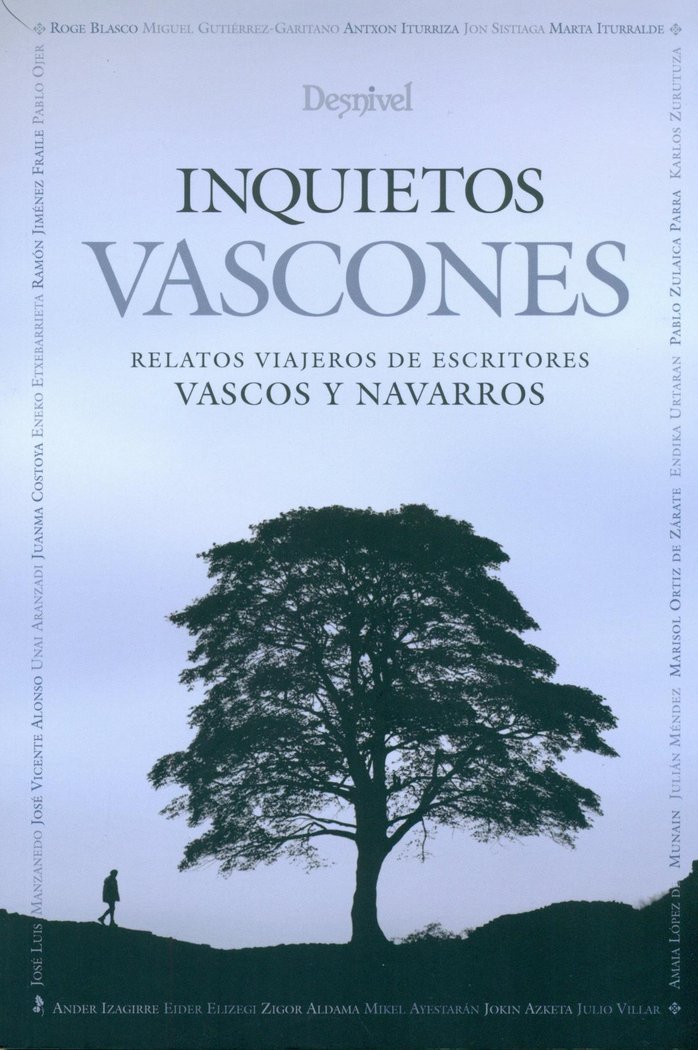 Книга Inquietos vascones : relatos viajeros de escritores vascos y navarros Miguel . . . [et al. ] Gutiérrez Garitano