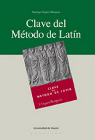Kniha Clave del método de latín Santiago Segura Munguía