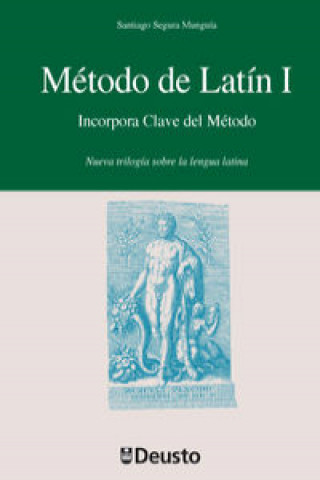 Book Método de latín I : incorpora clave del método SANTIAGO SEGURA MUNGUIA