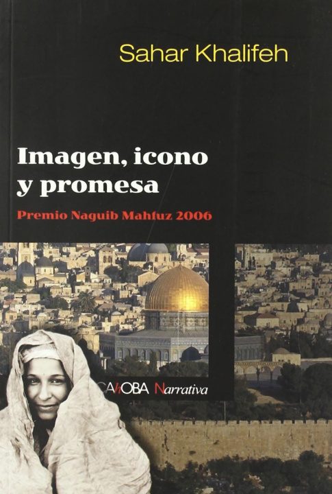 Книга Imagen, icono y promesa Sahar Khalifeh