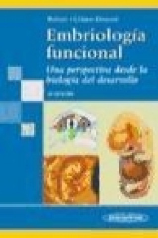 Книга Embriología funcional : una perspectiva desde la biología del desarrollo Elke Lütjen-Drecoll