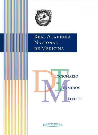 Kniha Diccionario de Terminos Medicos Ranm - Real Academia Nacional de Medicin