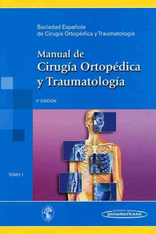 Könyv Manual de cirugía ortopédica y traumatología 