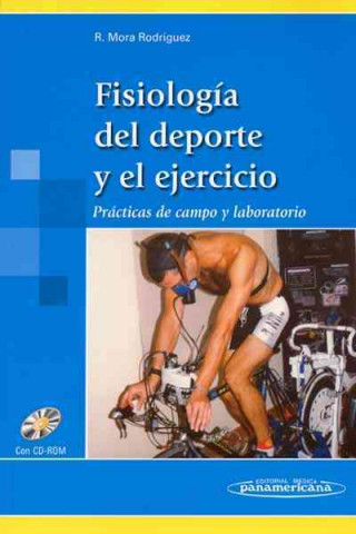 Книга Fisiología del deporte y ejercicio Ricardo Mora Rodríguez