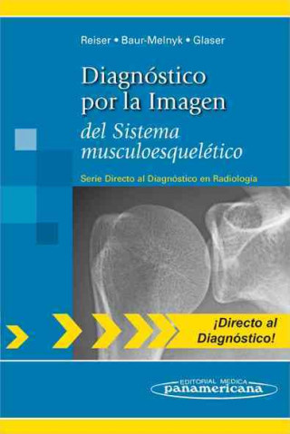 Carte Diagnóstico por la imagen del sistema musculoesquelético Maximilian Reiser