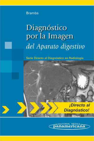 Könyv Diagnóstico por la imagen del aparato digestivo Hans-Juergen Brambs