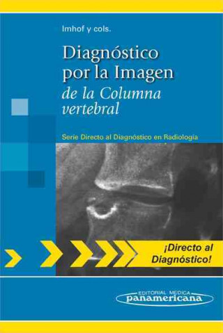 Könyv Diagnóstico por la imagen de la columna vertebral Imhof Herwig
