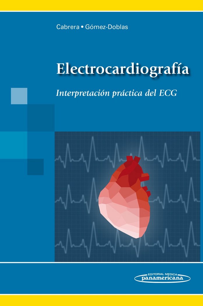 Książka Electrocardiografía: Interpretación práctica del ECG 