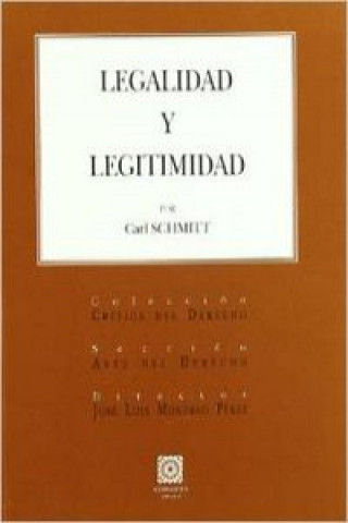 Книга Legalidad y legitimidad Carl Schmitt