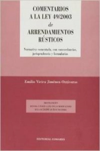 Kniha Comentarios a la Ley 49/2003 de arrendamientos rústicos EMILIO VIEIRA JIMENEZ-ONTIVEROS