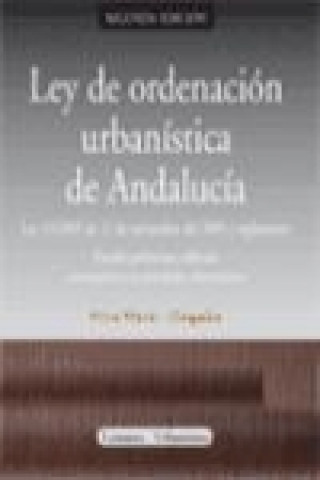 Kniha Ley de ordenación urbanística de Andalucía Antonio Pérez Marín