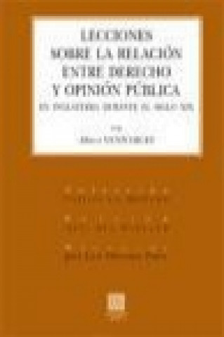 Książka Lecciones sobre la relación entre derecho y opinión pública en Inglaterra durante el siglo XIX Albert Venn Dicey