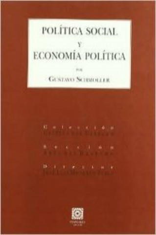 Kniha La política social y economía política GUSTAVO SCHMOLLER