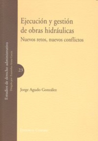 Carte Ejecución y gestión de obras hidráulicas Jorge Agudo González