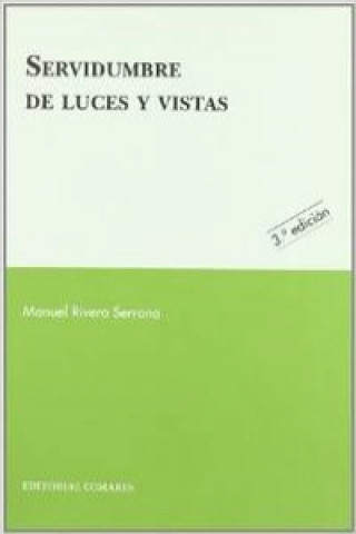 Carte Servidumbres de luces y vistas Manuel G. Rivera Serrano