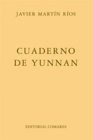 Buch Cuaderno de Yunnan Javier Martín Rios