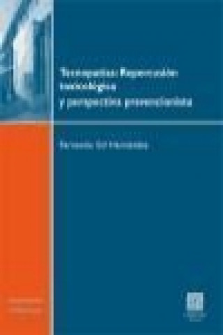 Kniha Tecnopatías : repercusión toxicológica y perspectiva prevencionista Fernando Gil Hernández