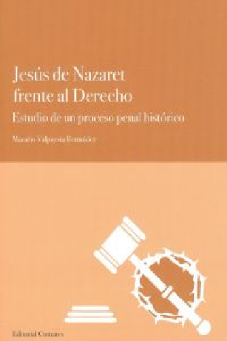 Kniha JESÚS DE NAZARET FRENTE AL DERECHO. 