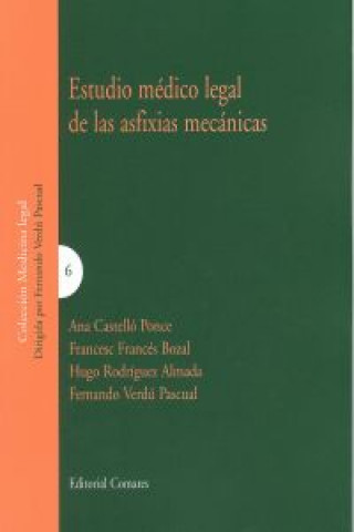Kniha Estudio médico legal de las asfixias mecánicas Fernando A. Verdú Pascual