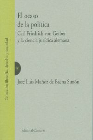 Könyv El ocaso de la política 