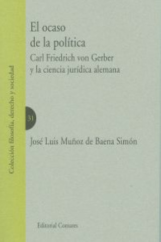 Buch El ocaso de la política 