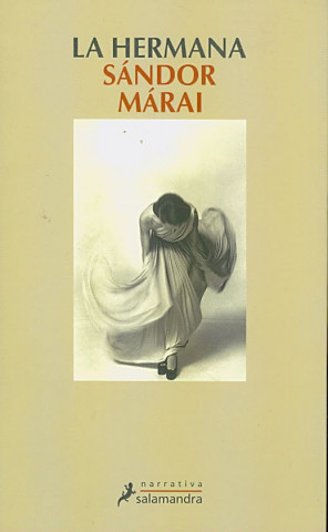 Kniha La hermana Sándor Márai
