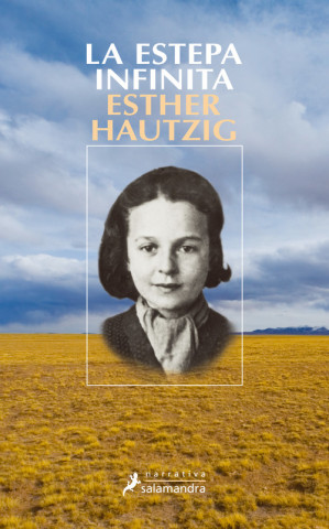 Carte La estepa infinita Esther Hautzig