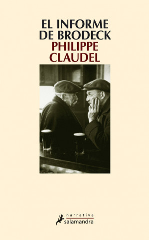 Kniha El informe de Brodeck PHILIPE CLAUDEL