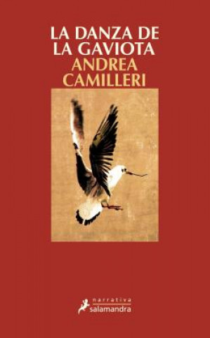 Carte Danza de La Gaviota, La (Montalbano 19) ANDREA CAMILLERI